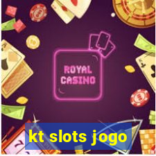 kt slots jogo